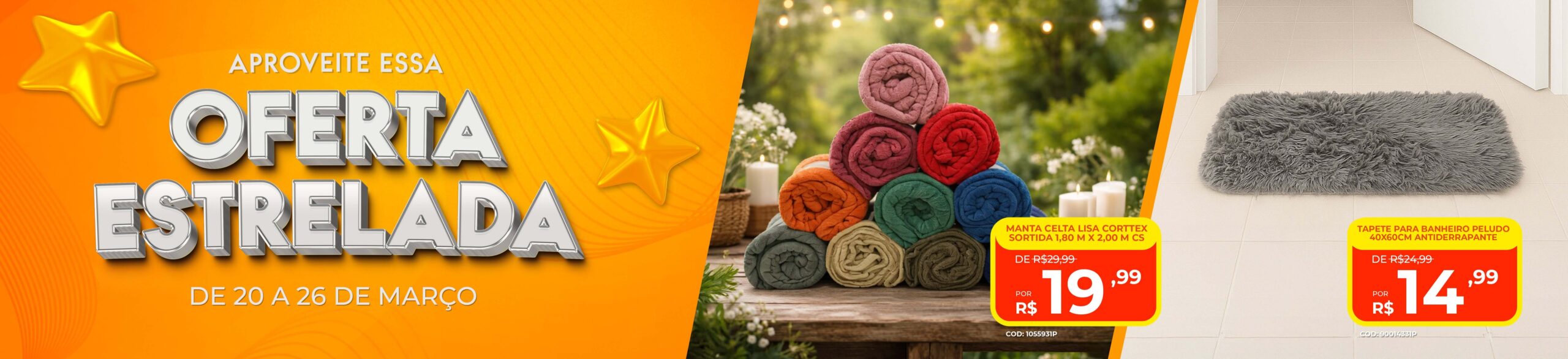 SEMANA ESTRELADA - 20 A 26 MARÇO