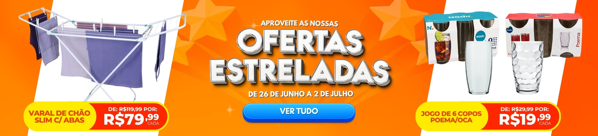 Oferta Estrela 26.06 a 02.07