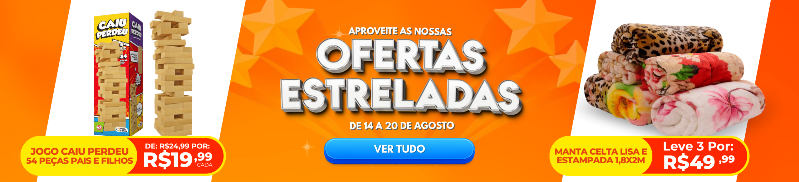 Oferta Estrelada 14 a 20 de agosto