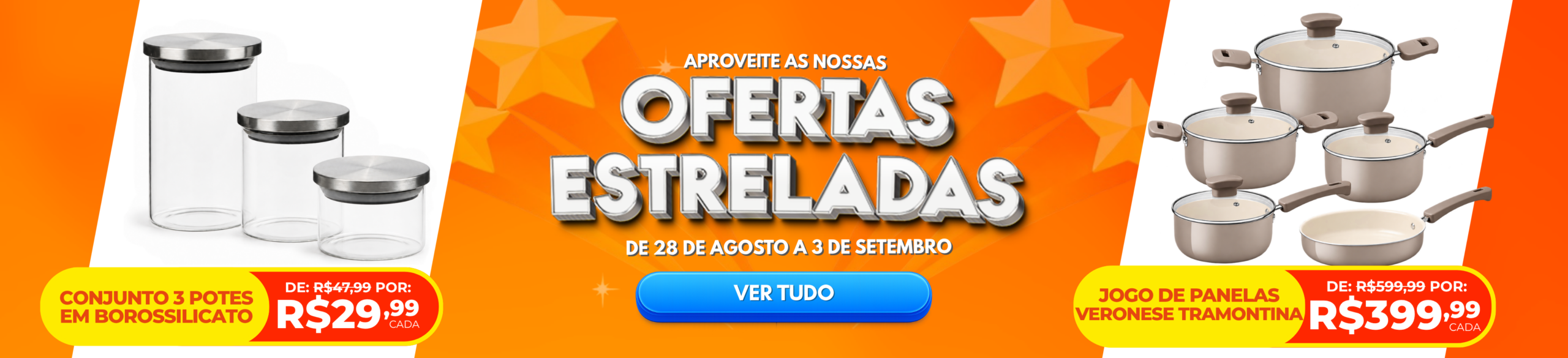 Ofertas Estreladas 28 a  de agosto 03 de setembro